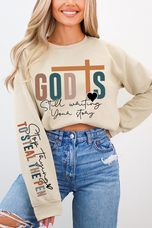 God Writing Your Story Graphic Fleece Sweatshirts